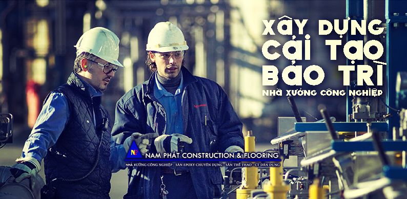 THI CÔNG CẢI TẠO NHÀ XƯỞNG CÔNG NGHIỆP